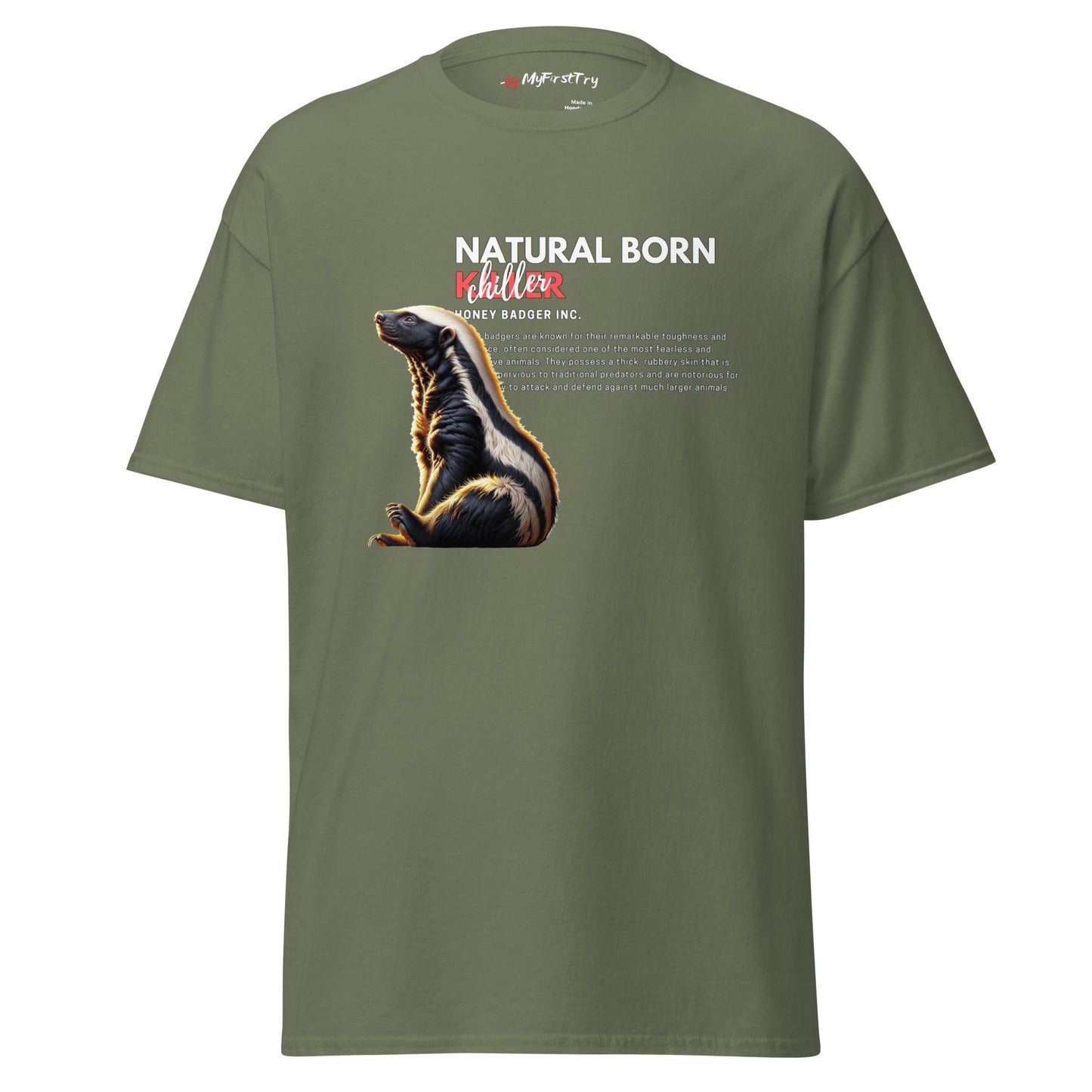 Men's Classic T-Shirt | Honey Badger - Natural Born Chiller