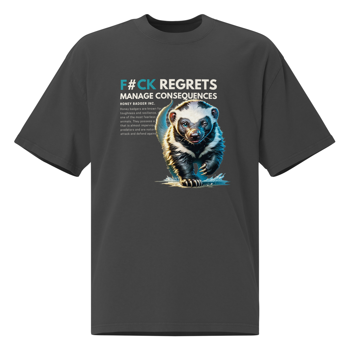 Oversized Faded T-Shirt | Honey Badger - F#ck Regrets