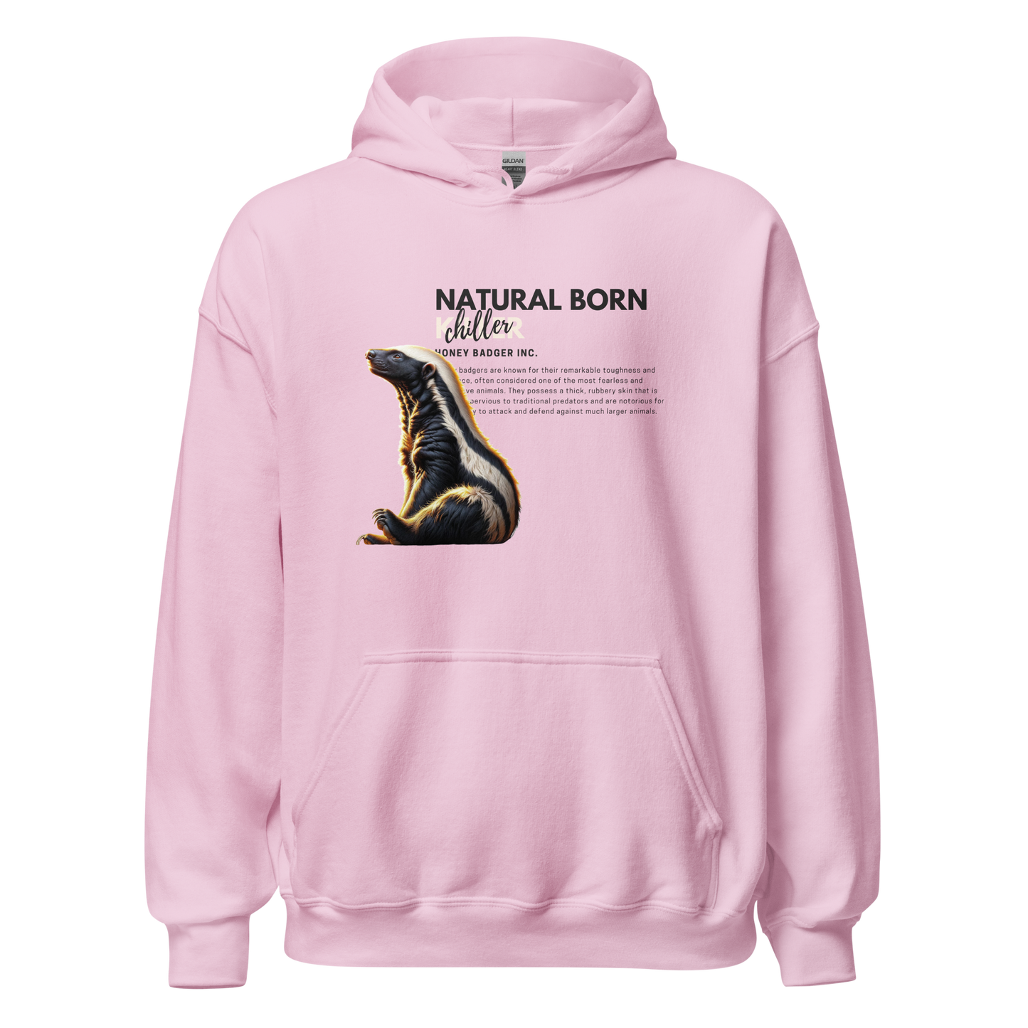 Unisex Light Hoodie | Honey Badger - Natural Born Chiller