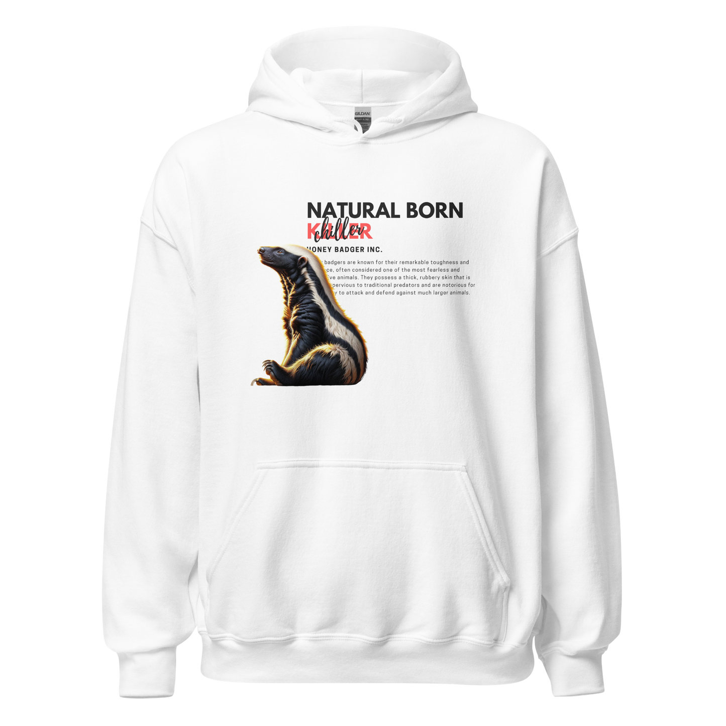 Unisex Light Hoodie | Honey Badger - Natural Born Chiller