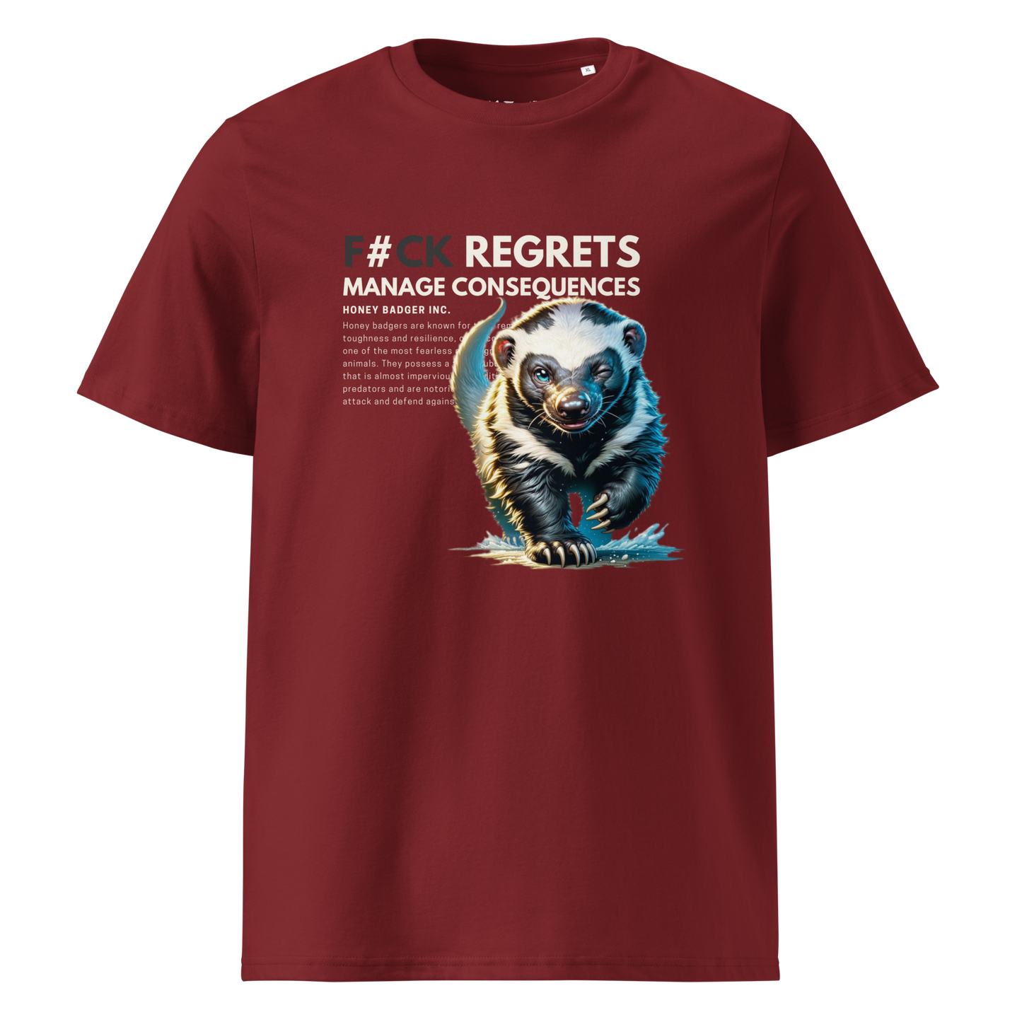 Unisex Organic Cotton T-Shirt | Honey Badger - F#ck Regrets