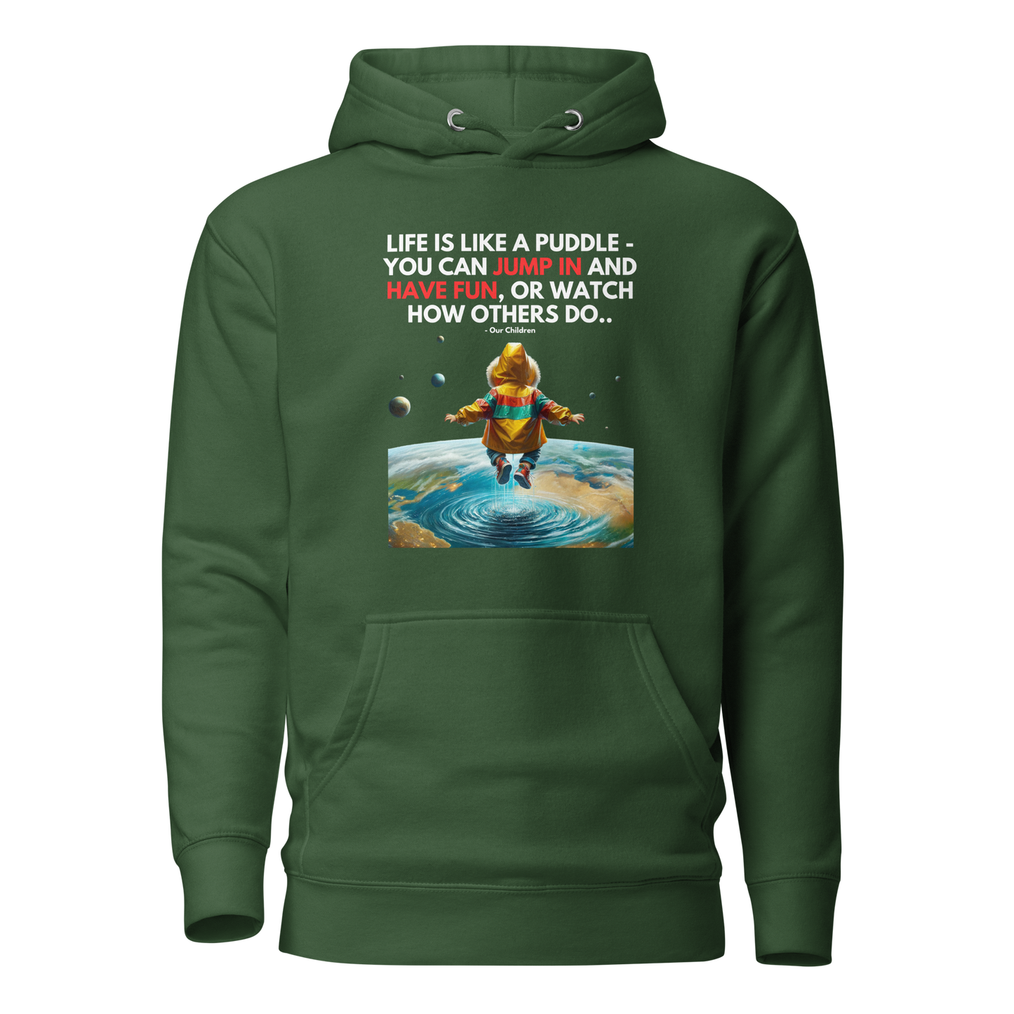 Unisex Light Hoodie | -by MyFirstTry | Life is like a Puddle
