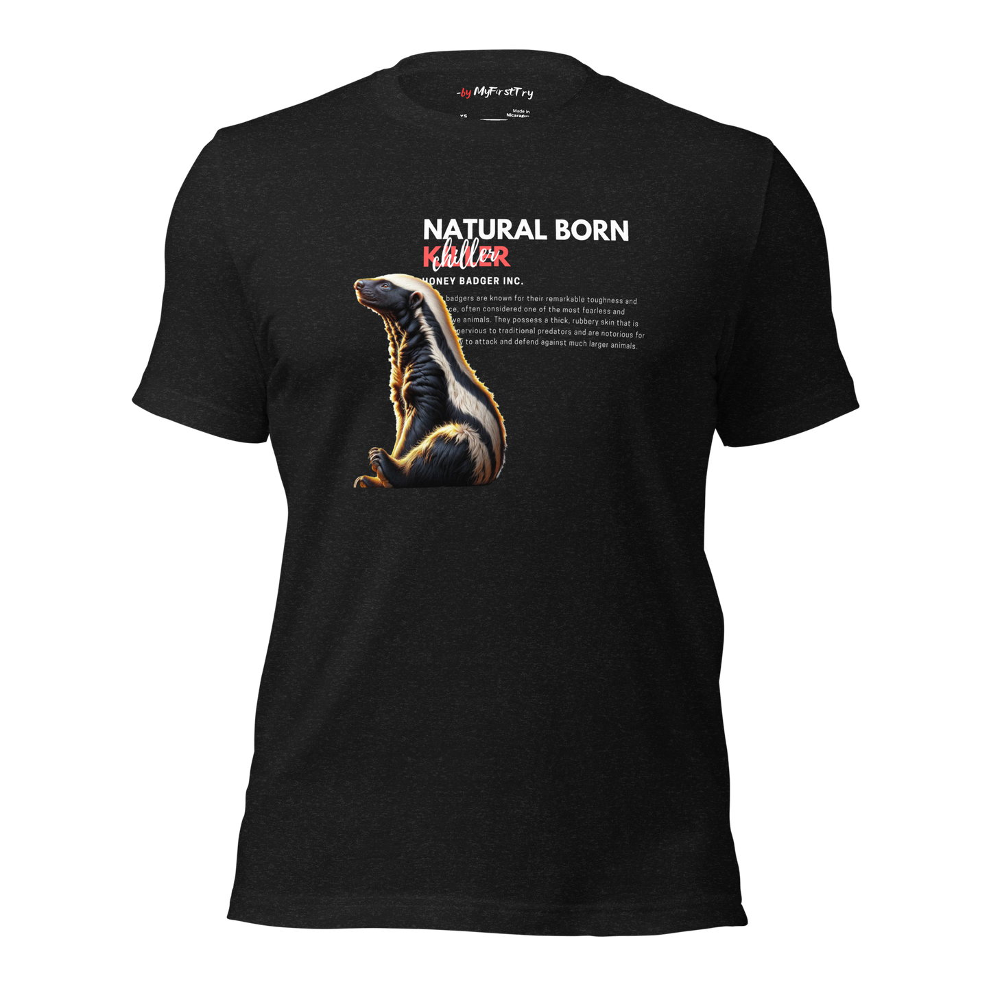 Unisex Gym T-Shirt | Honey Badger - Natural Born Chiller