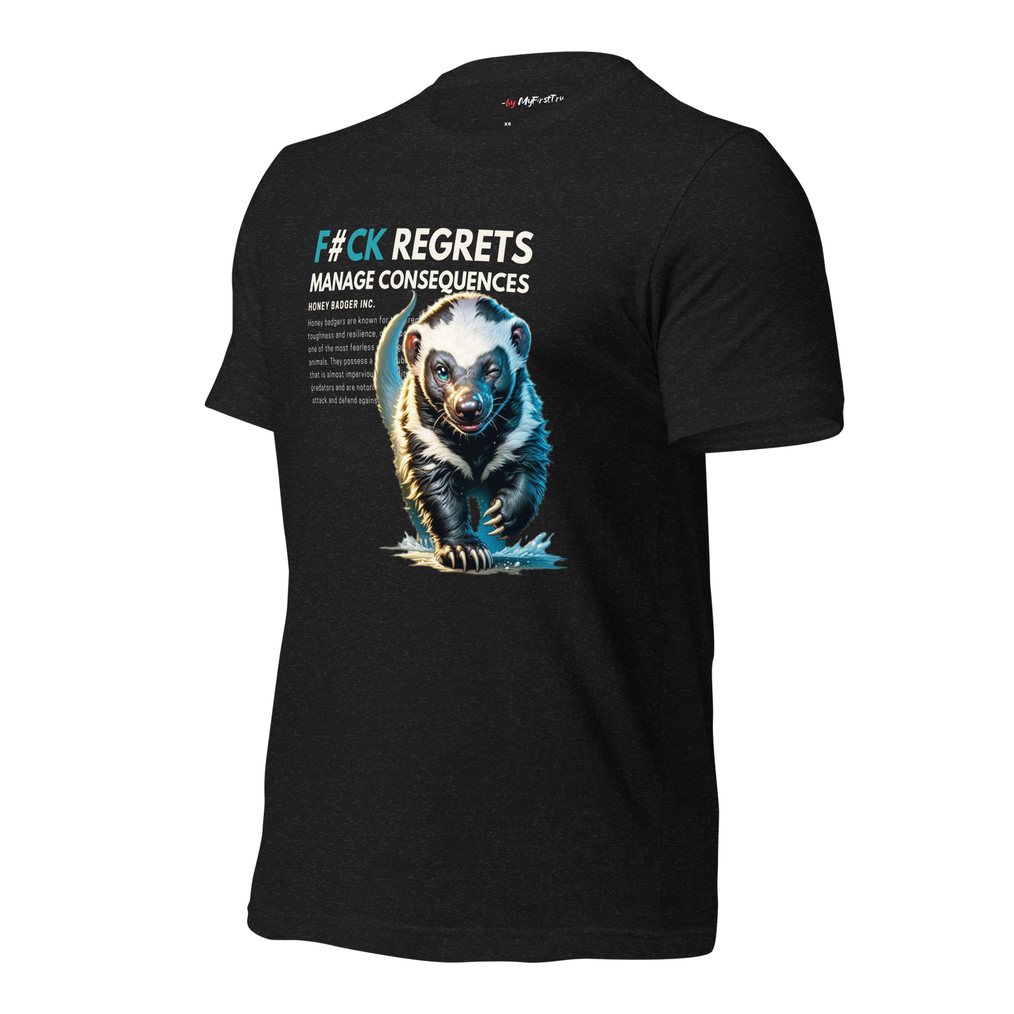 Unisex Gym T-Shirt | Honey Badger - F#ck Regrets