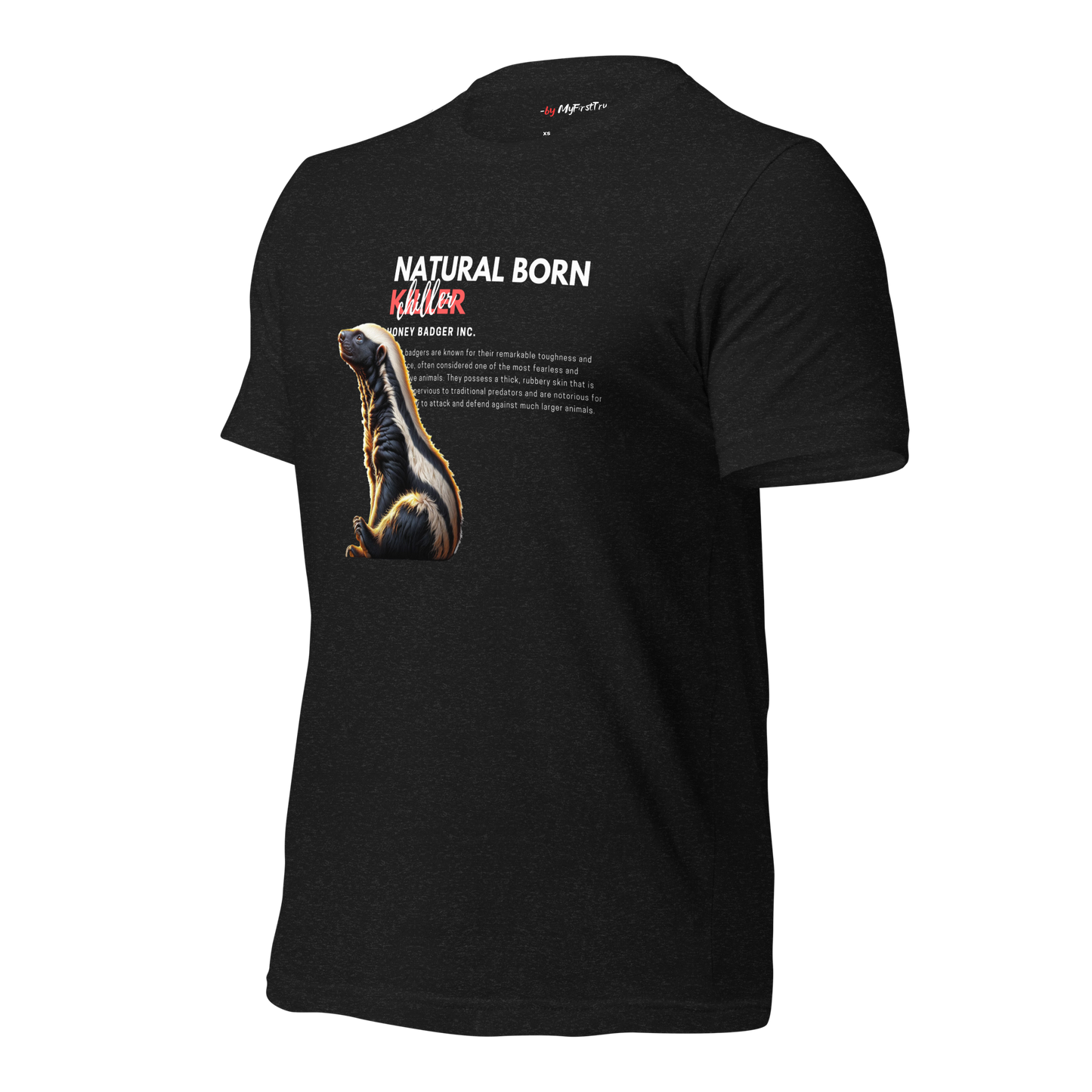 Unisex Gym T-Shirt | Honey Badger - Natural Born Chiller