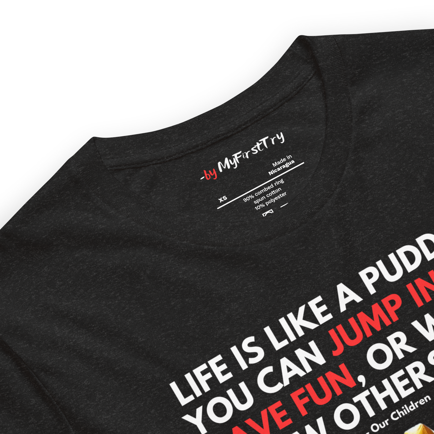 Unisex Light T-Shirt | Life is like a Puddle