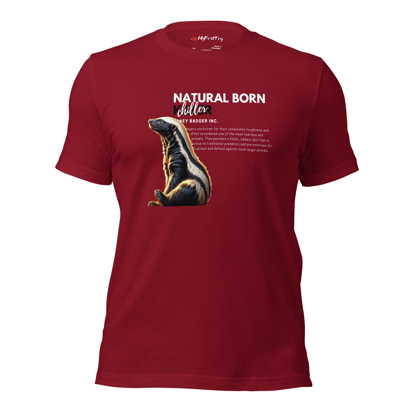Unisex Gym T-Shirt | Honey Badger - Natural Born Chiller