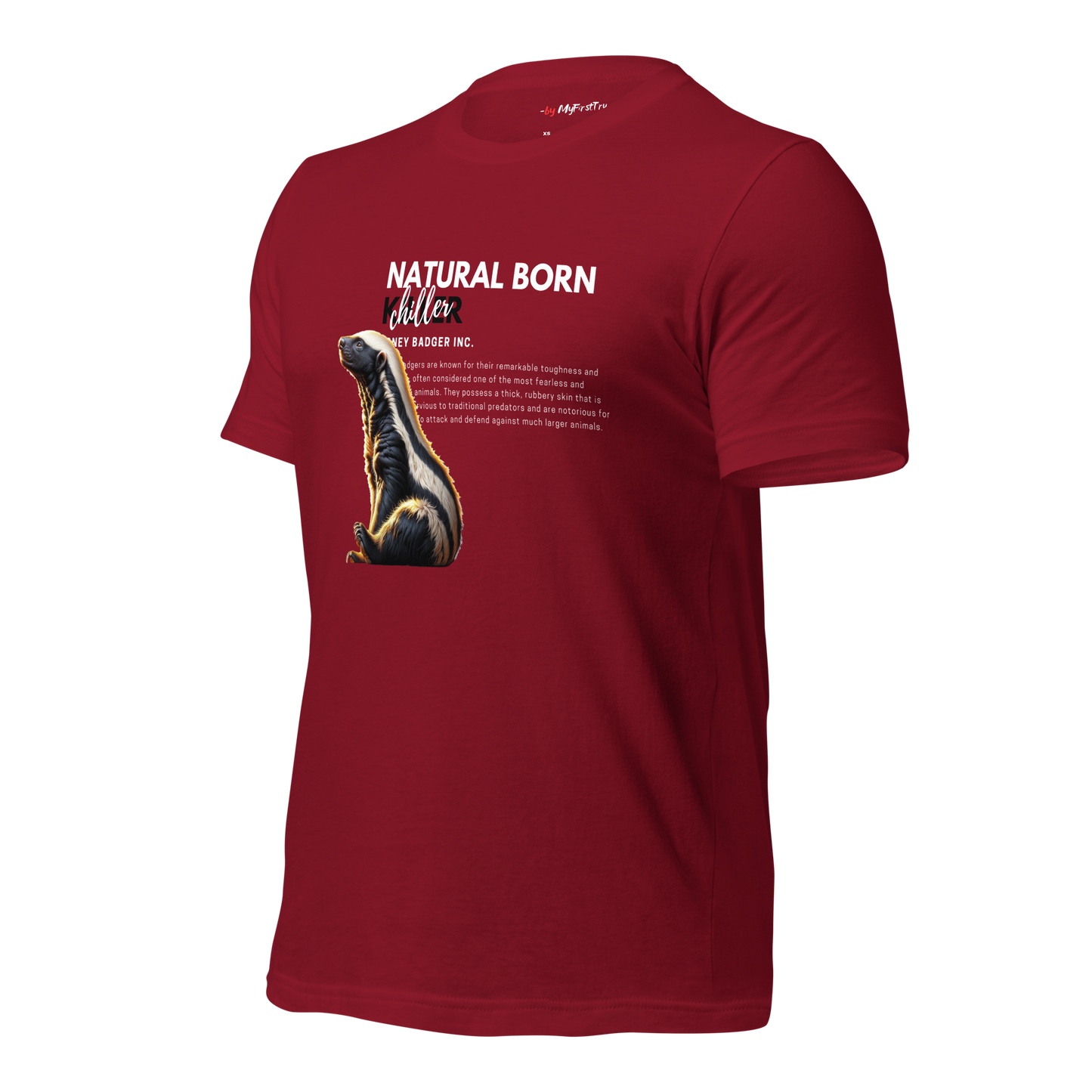 Unisex Gym T-Shirt | Honey Badger - Natural Born Chiller