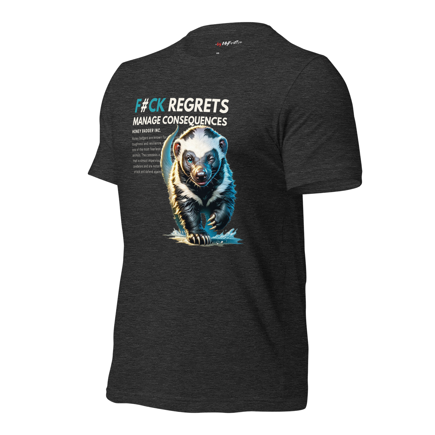 Unisex Gym T-Shirt | Honey Badger - F#ck Regrets