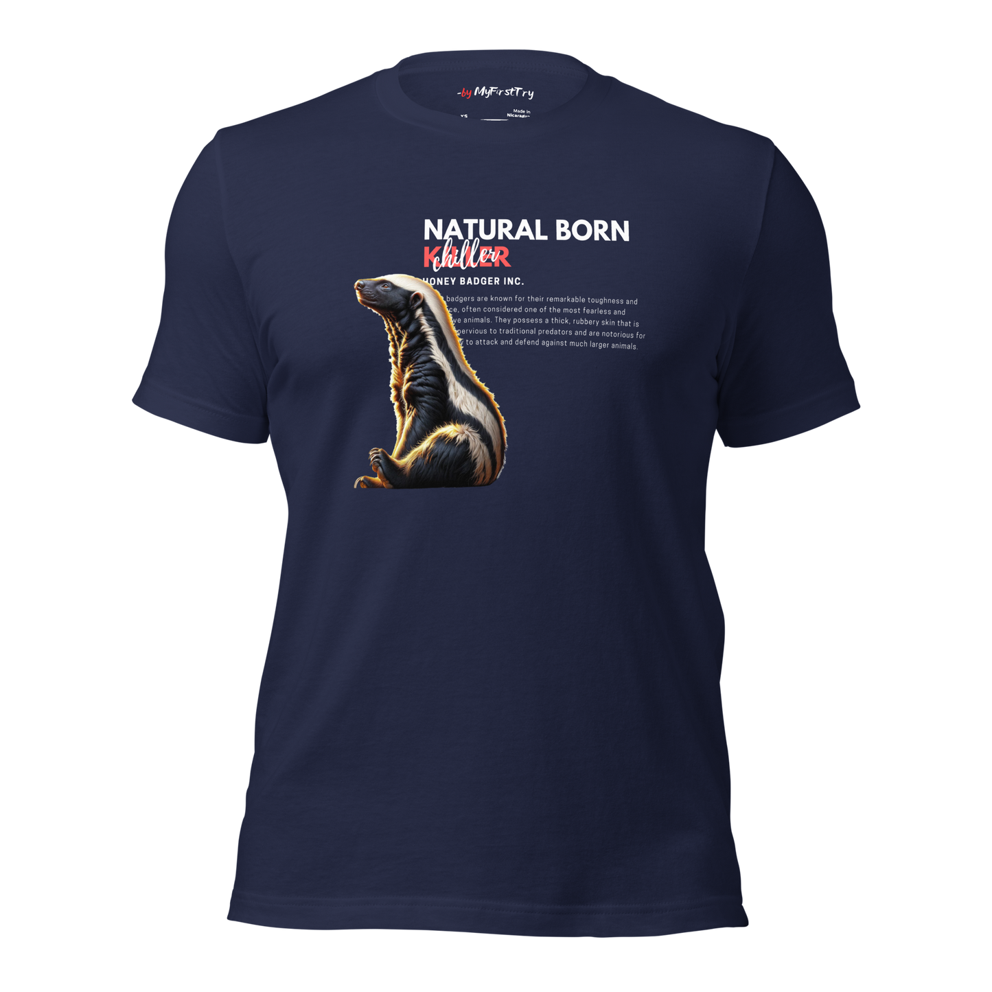 Unisex Gym T-Shirt | Honey Badger - Natural Born Chiller