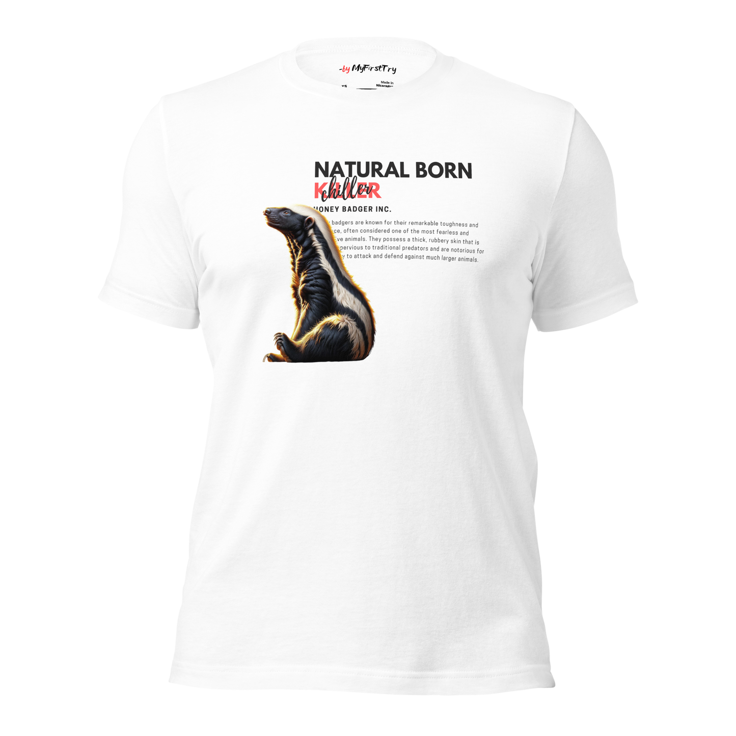 Unisex Gym T-Shirt | Honey Badger - Natural Born Chiller