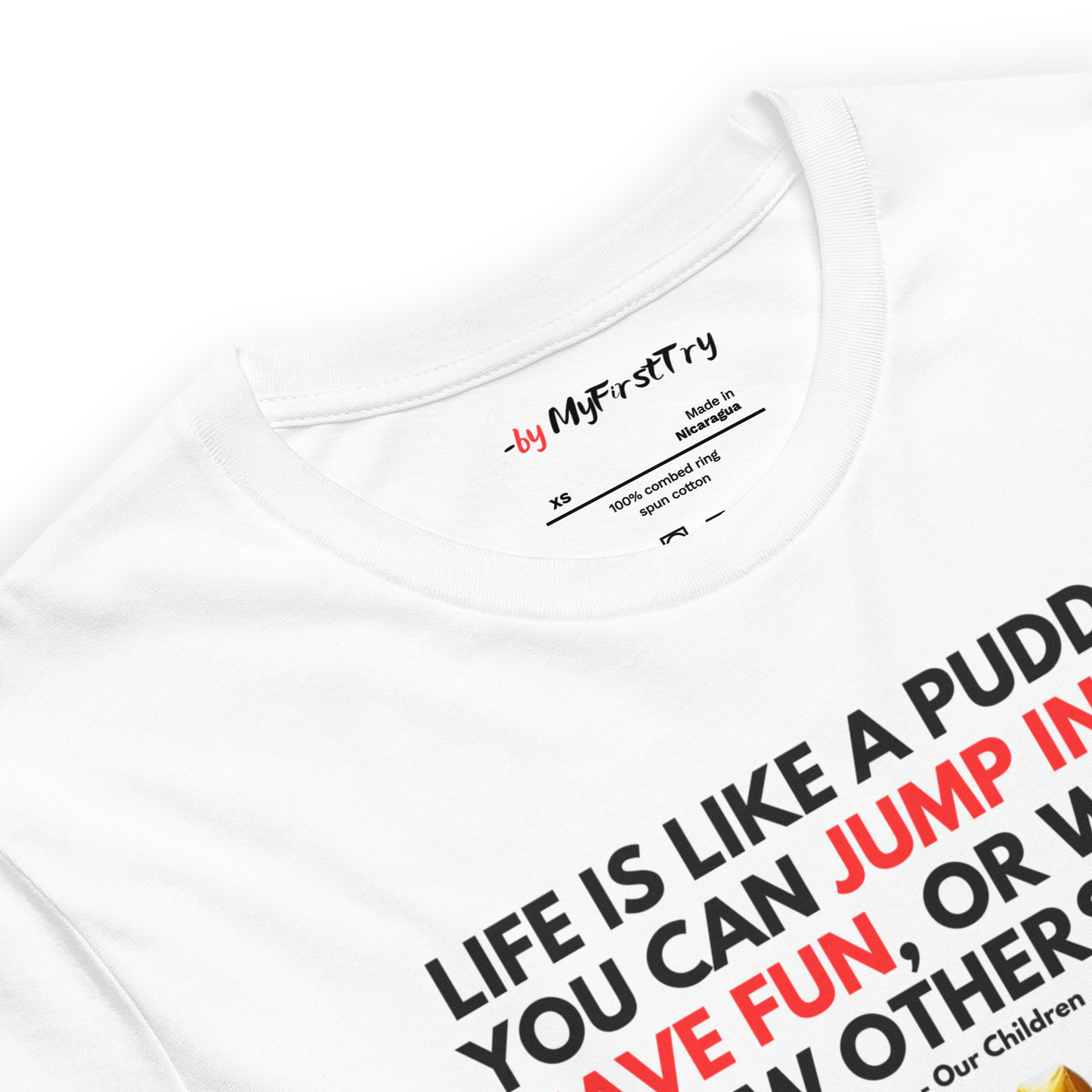 Unisex Light T-Shirt | Life is like a Puddle