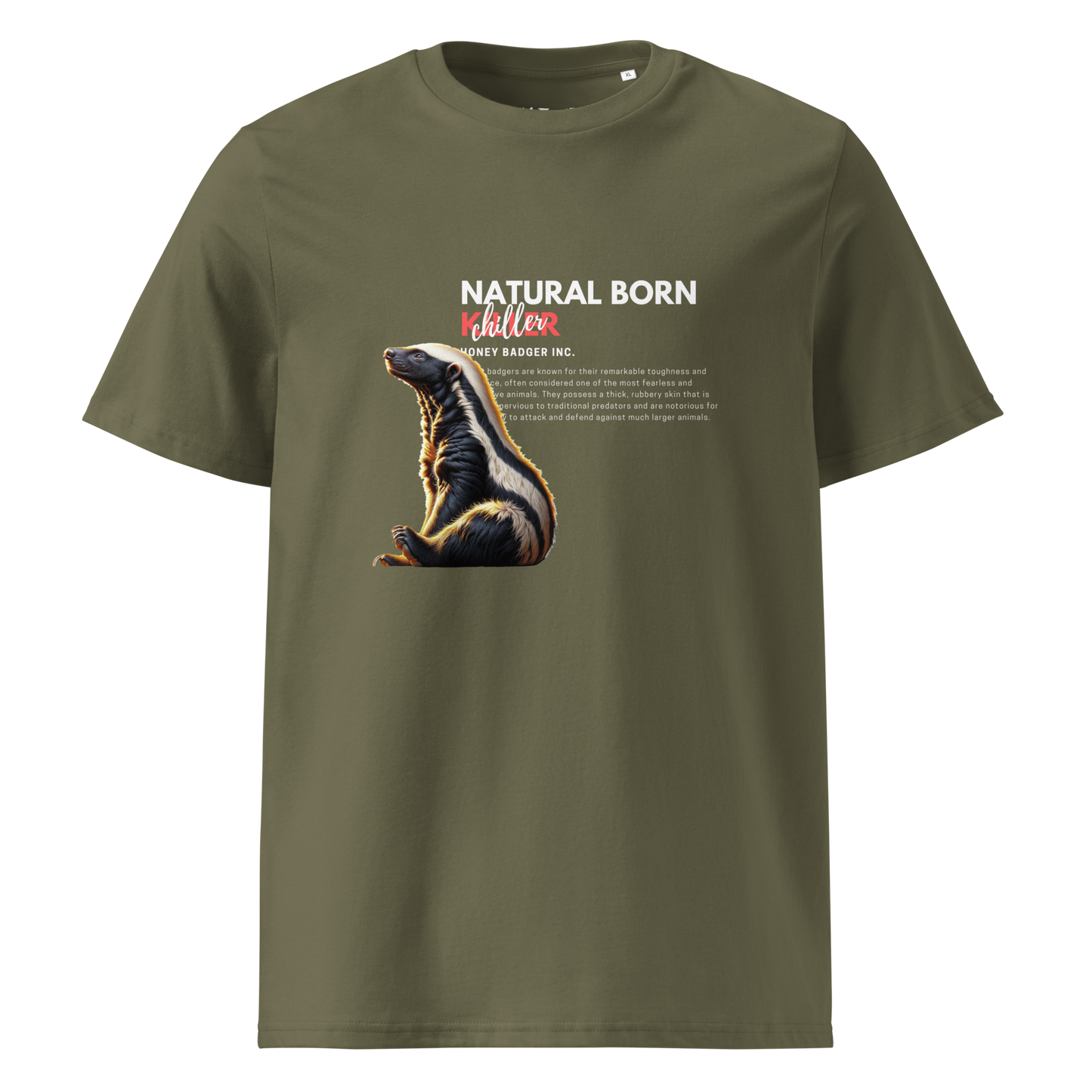 Unisex Organic Cotton T-shirt | Honey Badger - Natural Born Chiller