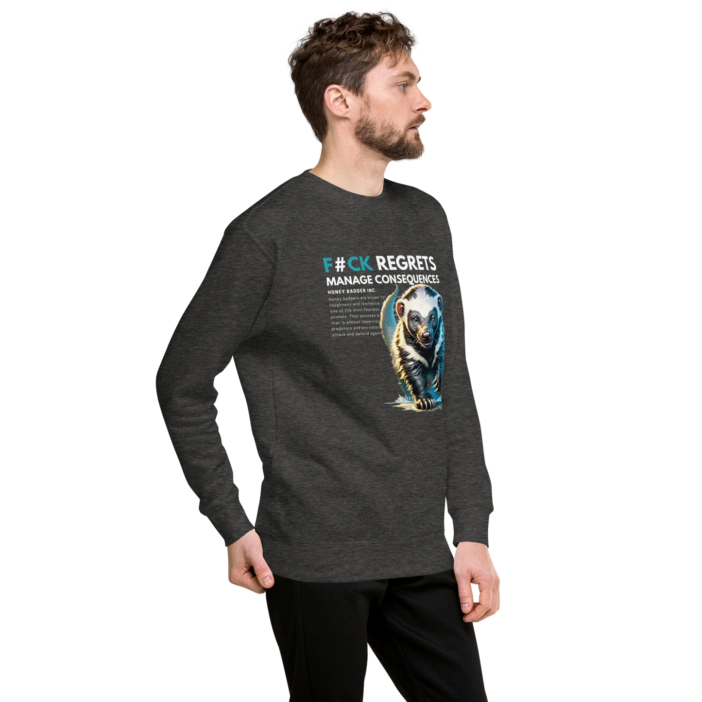 Unisex Light Sweatshirt | Honey Badger - F#ck Regrets