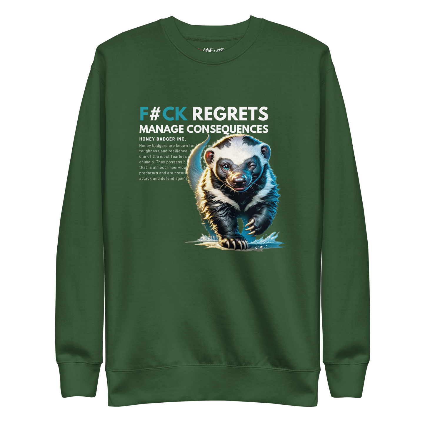 Unisex Light Sweatshirt | Honey Badger - F#ck Regrets