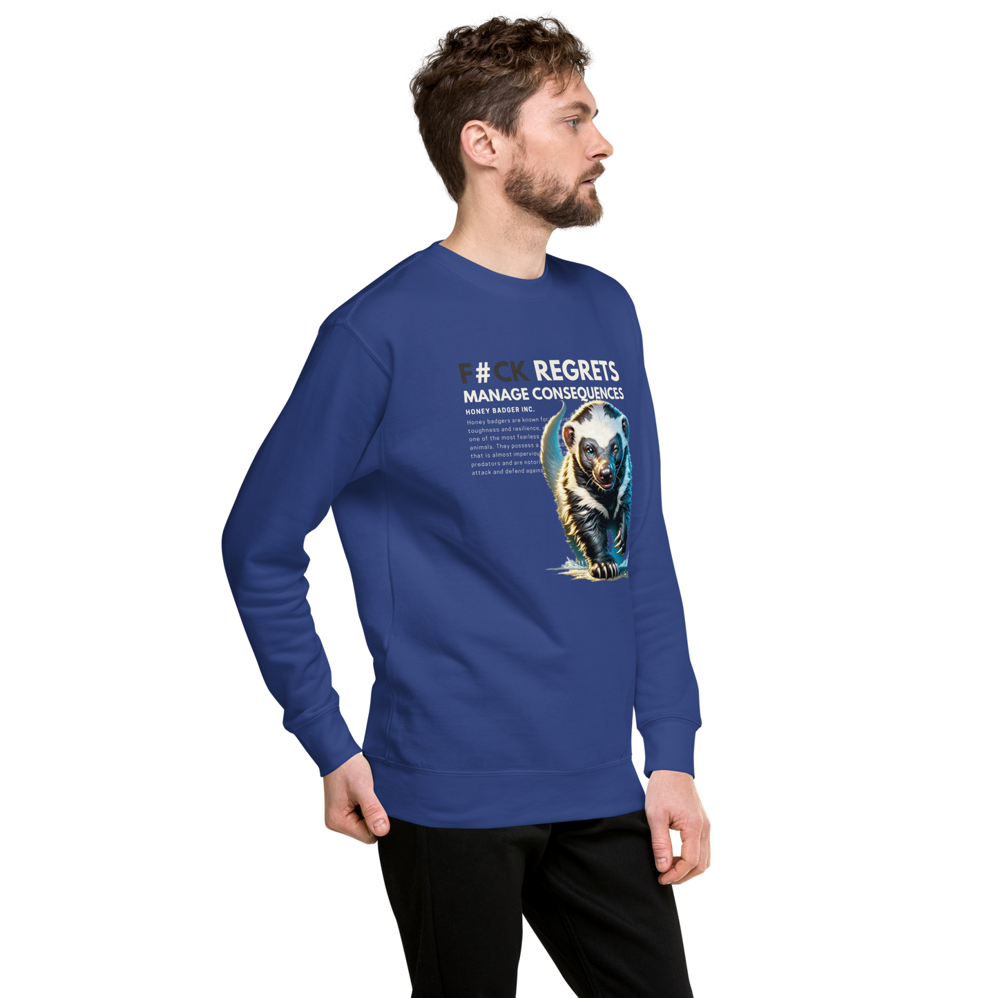 Unisex Light Sweatshirt | Honey Badger - F#ck Regrets