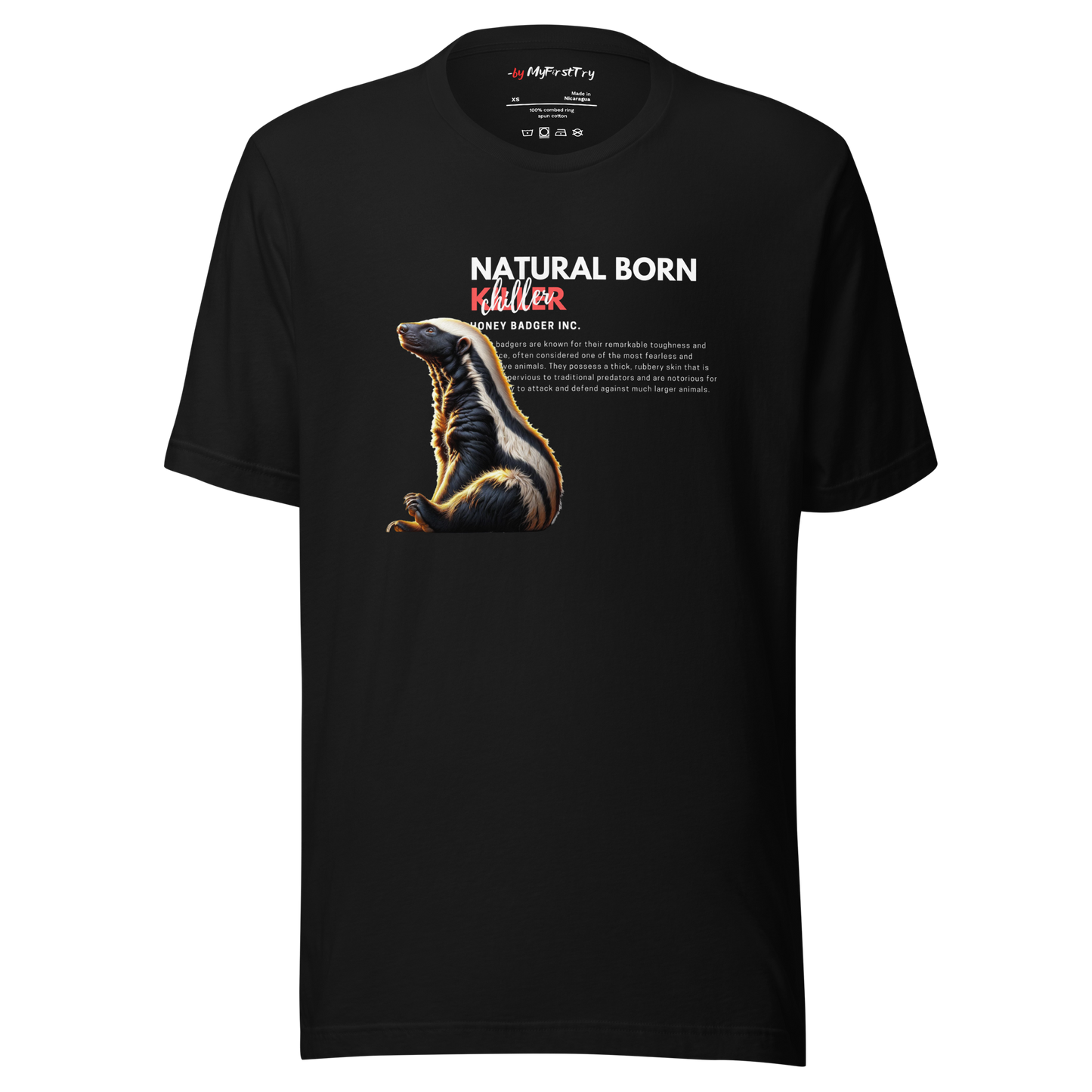 Unisex Light T-Shirt | Honey Badger - Natural Born Chiller