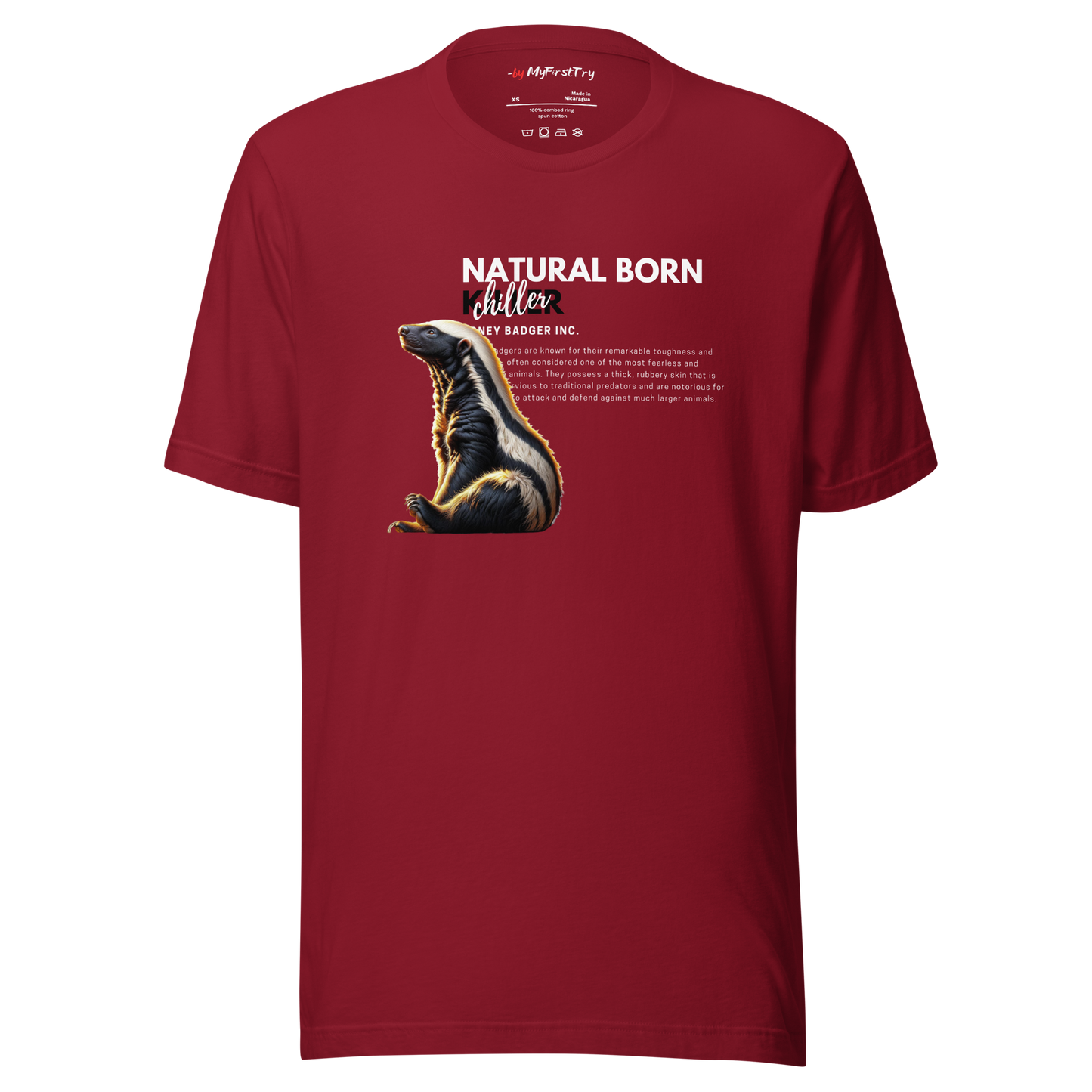 Unisex Light T-Shirt | Honey Badger - Natural Born Chiller