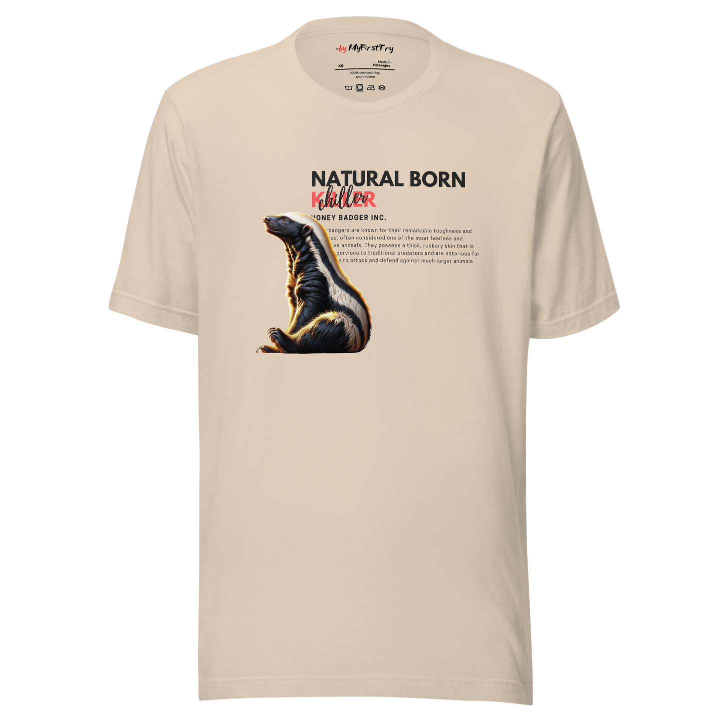 Unisex Light T-Shirt | Honey Badger - Natural Born Chiller
